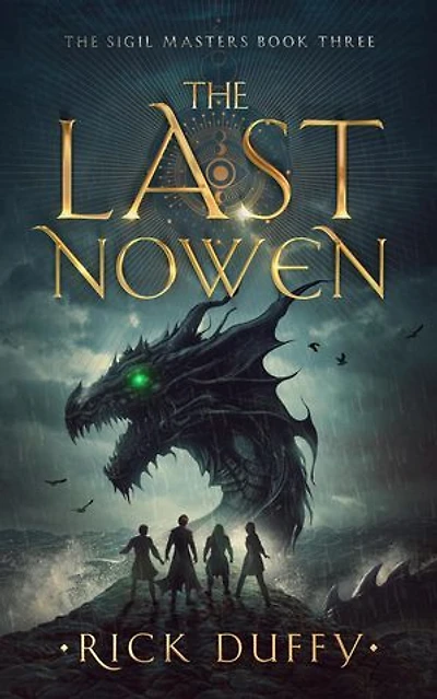 The Last Nowen: The Sigil Masters, #3