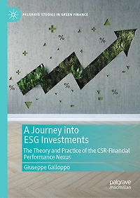A Journey into ESG Investments: the Theory and Practice of CSR-Financial Performance Nexus