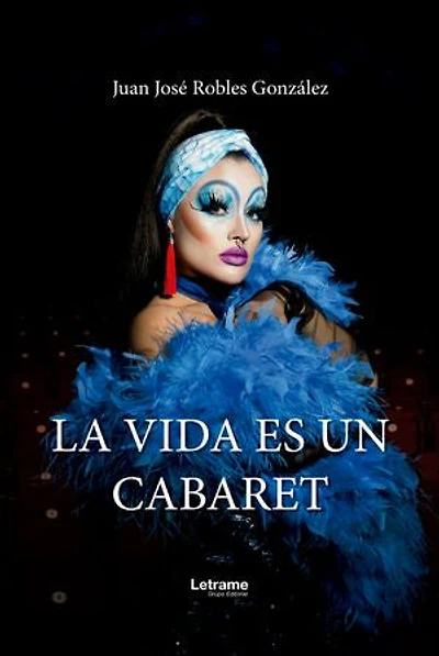 La vida es un cabaret