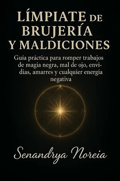 Límpiate De Brujería Y Maldiciones