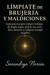Límpiate De Brujería Y Maldiciones