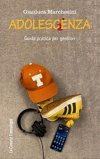 Adolescenza: Guida pratica per genitori