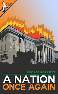 A Nation Once Again: Celtic Trilogy, #1