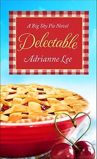 Delectable: Big Sky Pie #1