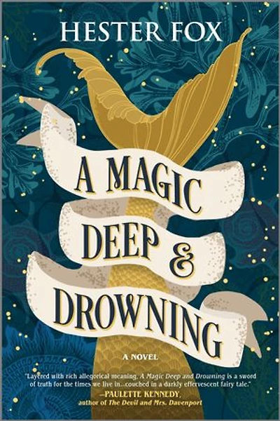 A Magic Deep and Drowning: Novel