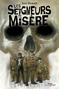Les Seigneurs de la misère