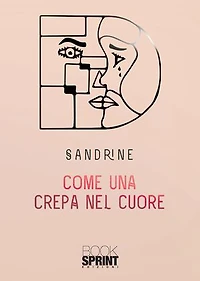 Come una crepa nel cuore
