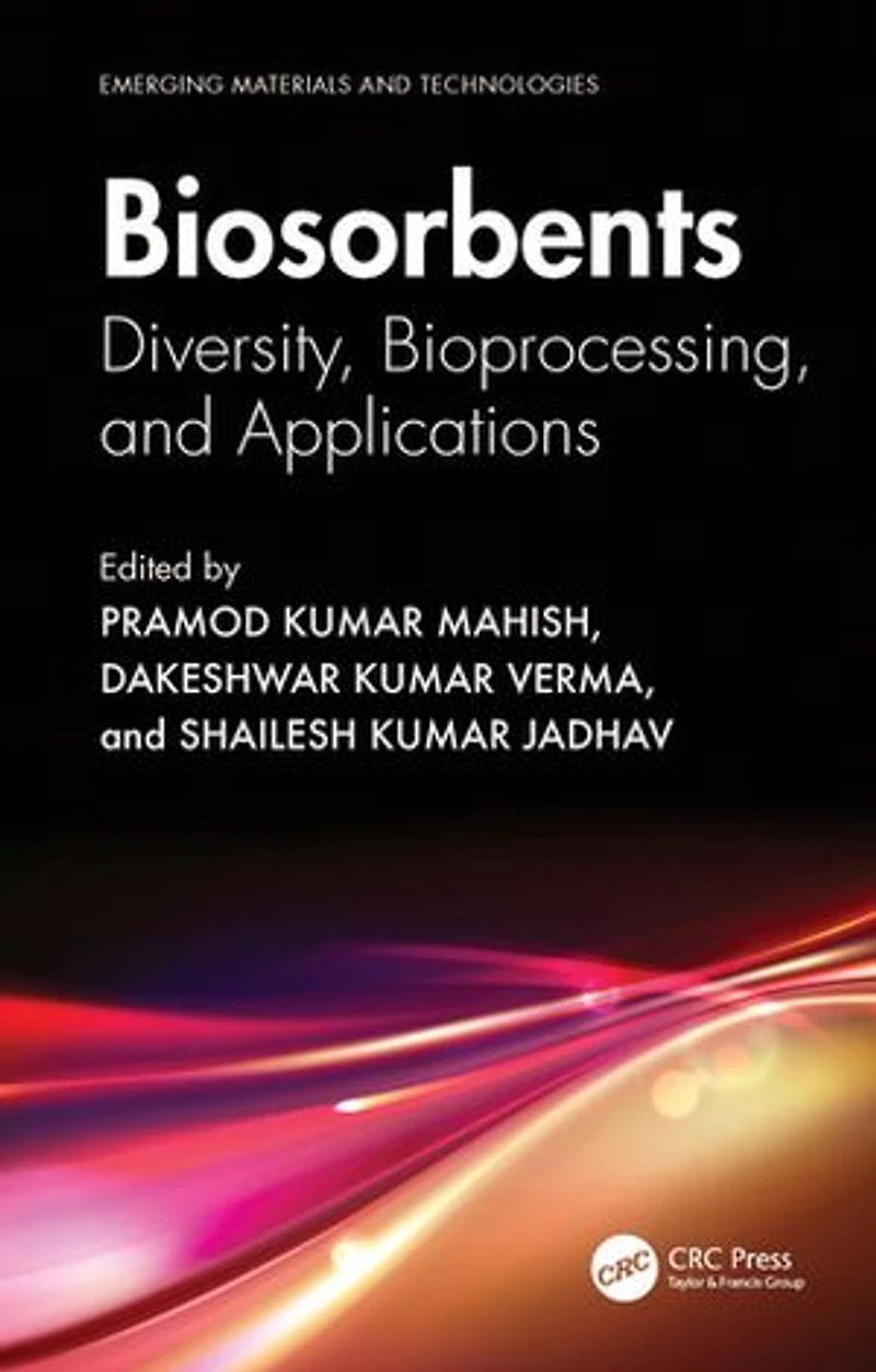 Biosorbents: Diversity, Bioprocessing, and Applications