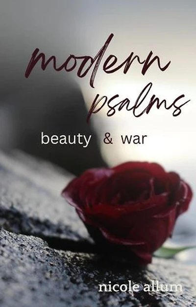 Beauty & War: Modern Psalms, #2