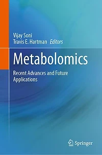 Metabolomics: Recent Advances and Future Applications