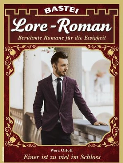 Lore-Roman 185: Einer ist zu viel im Schloss