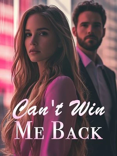 Can't Win Me Back (Part III)