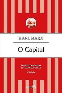 O Capital: Edição condensada