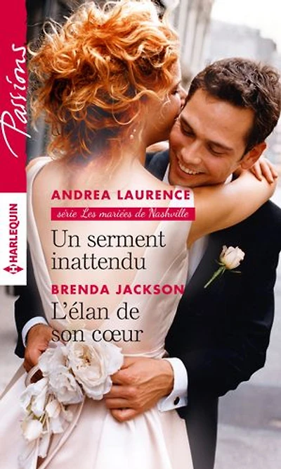 Un serment inattendu - L'élan de son coeur