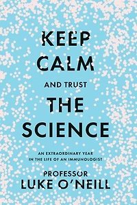 Keep Calm and Trust the Science: an Extraordinary Year Life of Immunologist