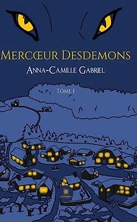 Mercoeur Desdemons: Tome I