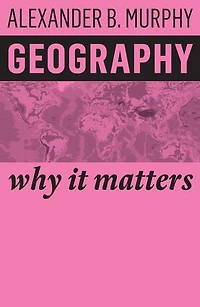 Geography: Why it Matters