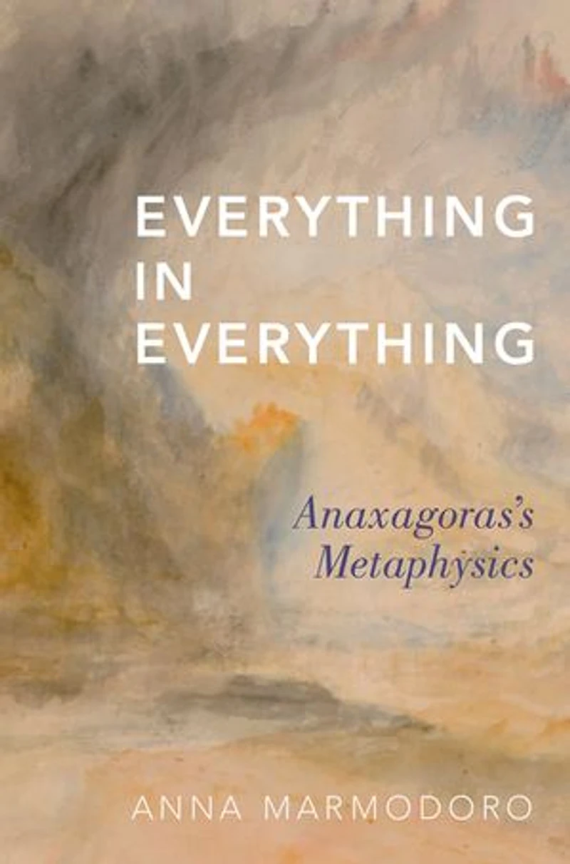 Everything Everything: Anaxagoras's Metaphysics