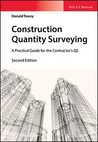 Construction Quantity Surveying: A Practical Guide for the Contractor's QS