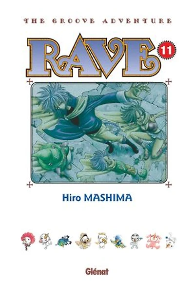 Rave : the groove adventure, Vol. 11