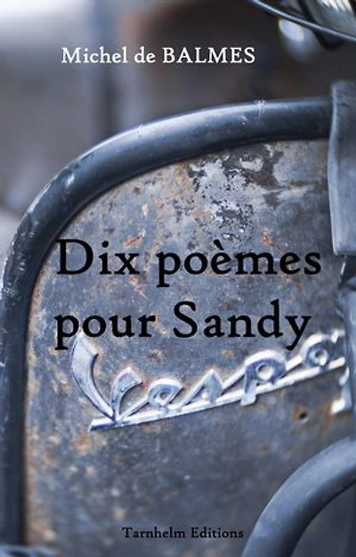 Dix poèmes pour Sandy