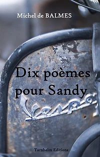 Dix poèmes pour Sandy