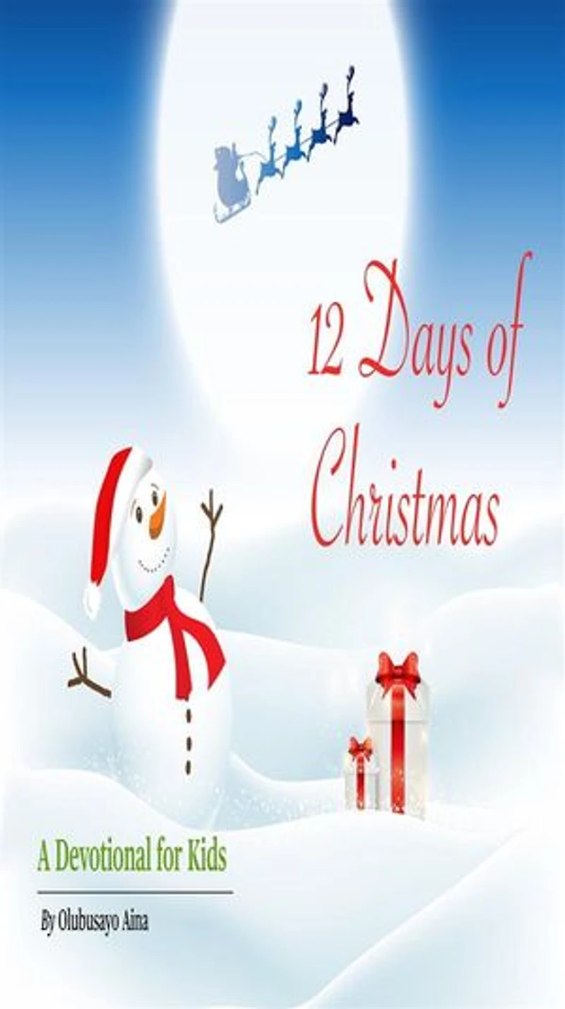 12 Days of Christmas: A Devotional for Kids