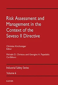 Risk Assessment and Management the Context of Seveso II Directive