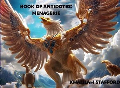 Book of Antidotes: Menagerie