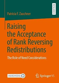 Raising The Acceptance of Rank Reversing Redistributions: Role Need Considerations