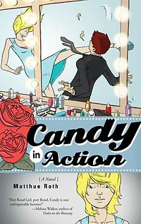 Candy in Action: A Novel