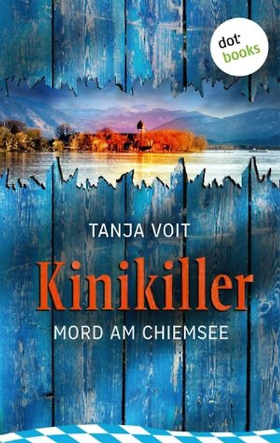 Kinikiller: Ein Oberbayern-Krimi | Ein Fall für Kommissar Taglieber 1