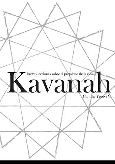 Kavanah: Descubrimiento del Ser, #1