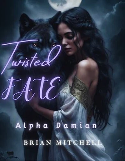 Twisted Fate: Alpha Damian