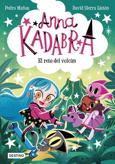 Anna Kadabra 14. El reto del volcán