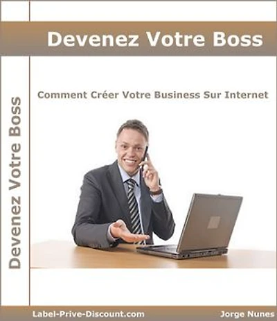Devenez Votre Boss