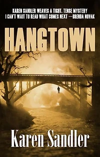 Hangtown: Janelle Watkins Investigations, #2