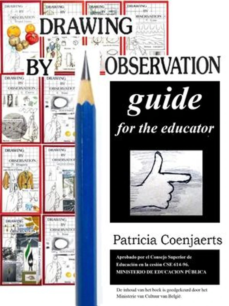 Drawing by Observation guide: for the educator