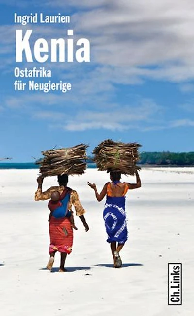 Kenia: Ein Länderporträt