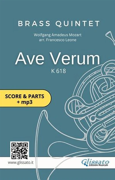 Brass Quintet: Ave Verum by Mozart (score & parts + mp3): for intermediate brass players