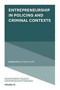 Entrepreneurship Policing and Criminal Contexts