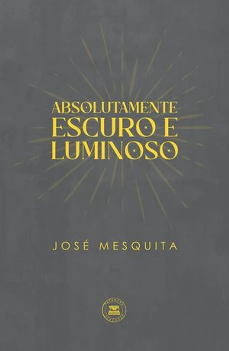 Absolutamente escuro e luminoso