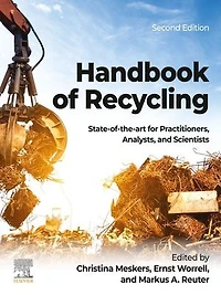 Handbook Of Recycling: State-of-the-art For Practitioners, Analysts, And Scientists