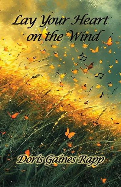 Lay Your Heart on the Wind