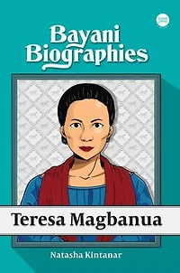 Bayani Biographies: Teresa Magbanua