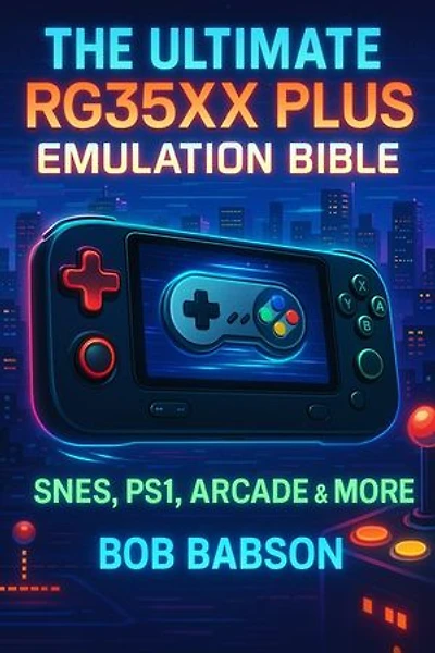 The Ultimate RG35XX Plus Emulation Bible: SNES, PS1, Arcade & More