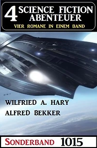 4 Science Fiction Abenteuer Sonderband 1015