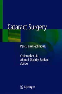 Cataract Surgery: Pearls And Techniques