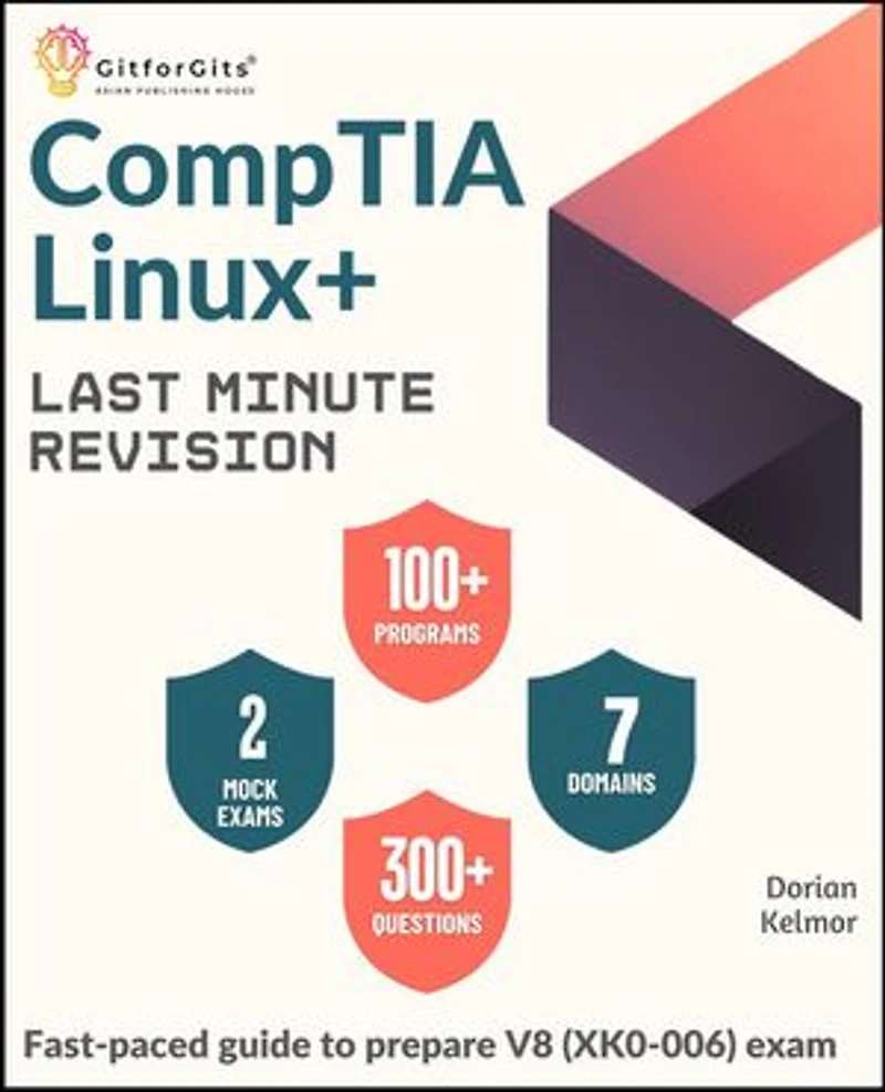 CompTIA Linux+ Last Minute Revision