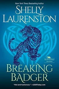 Breaking Badger: A Hilarious Shifter Romance